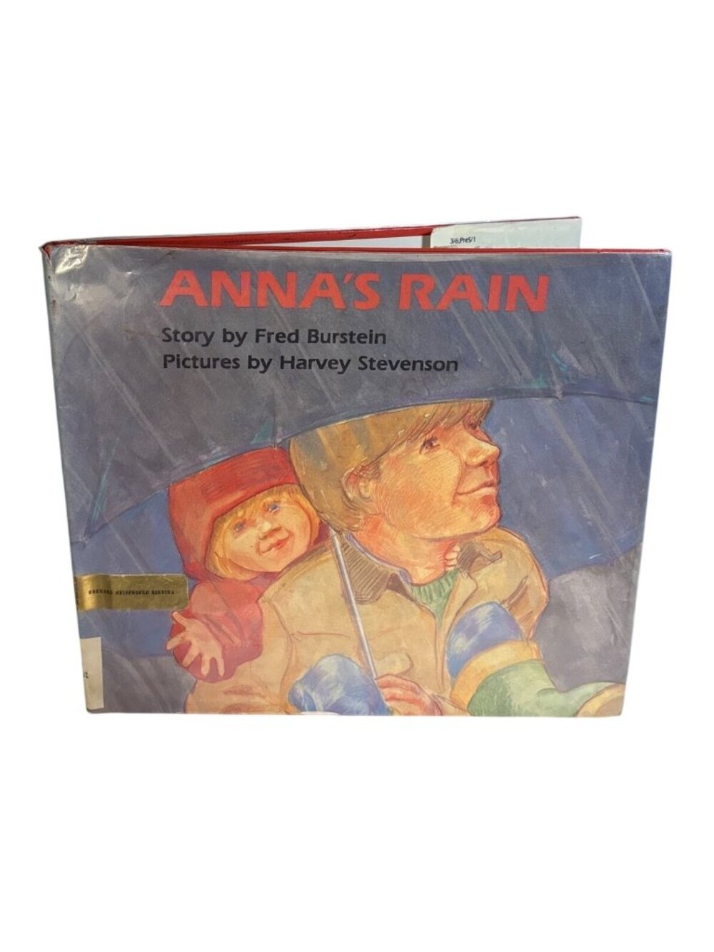 Annas Rain Hardcover Childrens Book Fred Burstein Harvey Stevenson Orchard Books